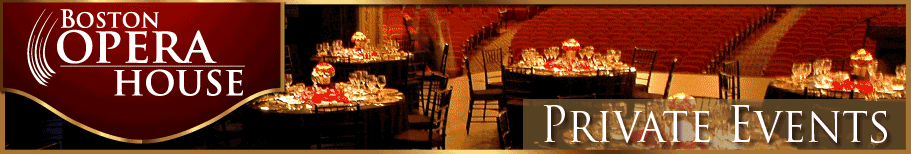 Schedule Your Private Event at the Boston Opera House